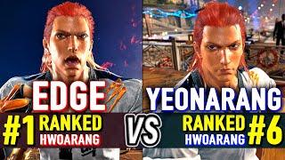 T8  EDGE (#1 Ranked Hwoarang) vs Yeonarang (#6 Ranked Hwoarang)  Tekken 8 High Level Gameplay