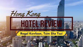 Hong Kong Travel 2024: Where to Stay | Regal Kowloon Review - Is it Worth the Stay?