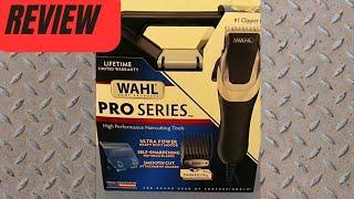 WAHL Pro Series Hair Clippers Review