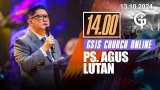 Ibadah Online GSJS 5 - Ps. Agus Lutan - Pk.14.00 (13 Oct 2024)