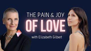 Liz Gilbert: the Pain of Loving Someone who is Dying| A Life Of Greatness w/ Sarah Grynberg