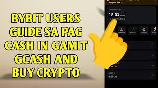 Gcash to Bybit cash-in and buy Crypto | Step by step guide