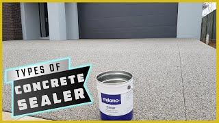 Types of Concrete Sealer