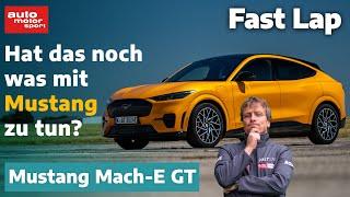 Ford Mustang Mach-E GT: Christian versteht die Welt nicht mehr – Fast Lap | auto motor und sport