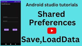 Shared Preferences - Save, Load, Delete data in device || Android Studio Kotlin || Login data json