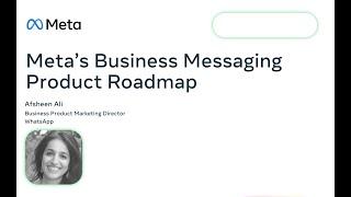 Meta's Business Messaging Product Roadmap