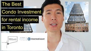 Toronto Condo  |  199 Church by CentreCourt  |  Best Condo Investment in Toronto