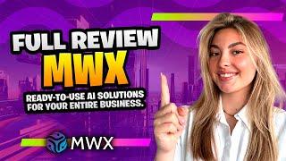 MWX: Empowering 400M+ SMEs with Decentralized AI Solutions