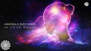 Liquid Soul & Silent Sphere - In Your Brain