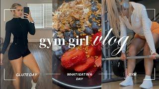 GYM GIRL VLOG | 25 yr old mom, glute day workout, what I eat in a day, high protein, & more 