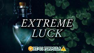  XT-01  EXTREME LUCK SUBLIMINAL {manifest wishes, victory, wealth, desired everything}