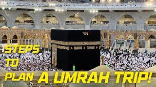 How To Plan a Umrah Trip in 2024