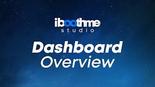 iboothme studio dashboard overview | iboothme.app