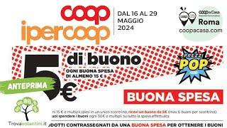 VOLANTINO COOP DAL 16 AL 29 MAGGIO 2024#anteprima