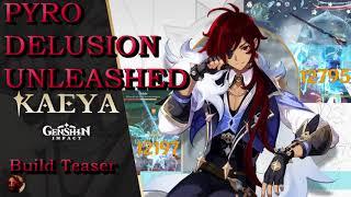 Genshin Impact - Kaeya Pyro Delusion Unleashed (Build Teaser/Preview)