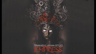 Transylvania Stud - Empress (2024) (New Full Album)