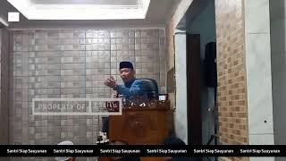 LIVE• KAJIAN BULANAN ESTILU|BERSAMA, KH. Drs. Yayat Ruhiyat Arrasyid