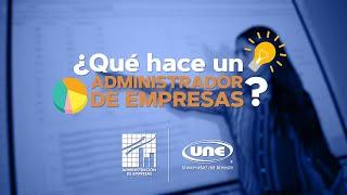 ¿Qué hace un Administrador de Empresas?