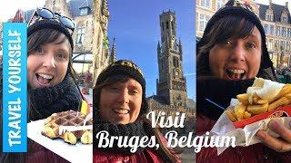 What to do in Bruges, Belgium - Best Places to Visit in Bruges