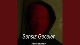 Sensiz Geceler