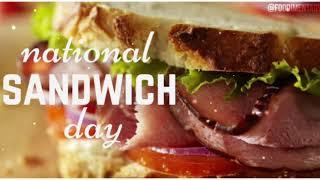 Happy National Sandwich DaySandwich Day 2020 Best Video3rd November 2020