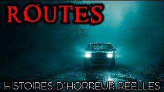 Histoires d'horreur sur les Routes | Histoires vraies