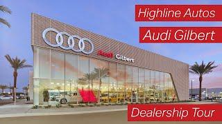 Audi Gilbert Dealership Tour