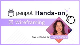 Penpot Hands-on - Wireframing