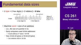 JMU CS261 07 Binary Information Part 04 - Byte Ordering