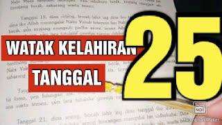 WATAK KELAHIRAN TANGGAL DUAPULUH LIMA#25