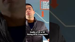 Reality of GF or BF During UPSC IAS Preparation #shorts | Gaurav Kaushal