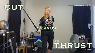 Cut Versus Thrust: Which One is Better?