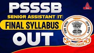 PSSSB Senior Assistant Syllabus 2024 | Senior Assistant IT PSSSB Syllabus | Know Full Details