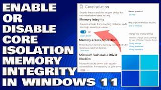 How To Enable or Disable Core Isolation Memory Integrity in Windows 11 [Guide]
