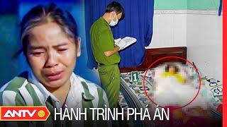 Hành trình phá án hay nhất ngày 7/10/2023 | ANTV