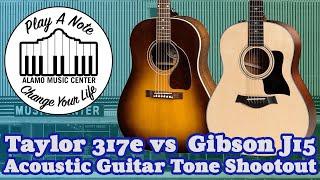 Taylor 317e Grand Pacific vs Gibson J15 - Acoustic Guitar Tone Shootout - New for 2019