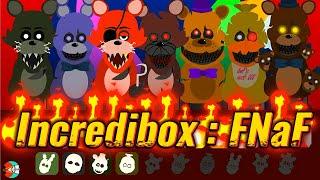 IncrediMix / Incredibox: FNaF / Fazbear's Project V1.1 /   Music Producer / Super Mix