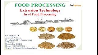 Extrusion  Food Processing Technology