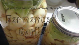 Fermented Garlic