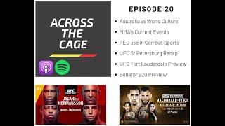 Episode 20 - PED Chat + UFC Ft Lauderdale & Bellator 220 Preview