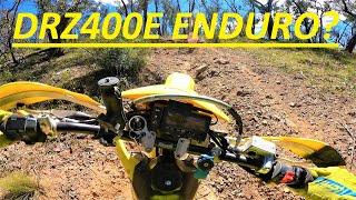 DRZ400E - IS IT ENDURO WORTHY? - THE ULTIMATE DUAL SPORTS.