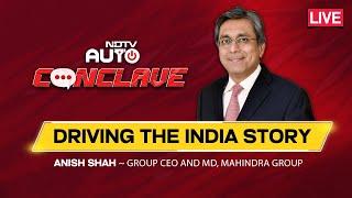 NDTV Auto Conlave LIVE | Driving the India Story: Mahindra's Anish Shah At NDTV Event