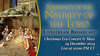 Solemnity of the Nativity of the Lord on Christmas Eve – December 24, 2024