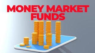 MONEY MARKET FUNDS EXPLAINED