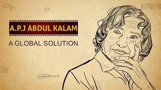 A.P.J Abdul Kalam - A Global Solution