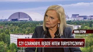 CZY CZARNOBYL BĘDZIE HITEM TURYSTYCZNYM? Maria Stepan: To już jest atrakcja turystyczna