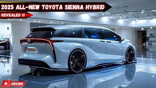 All-New 2025 Toyota Sienna Hybrid Revealed: Hybrid Minivan Revolution?
