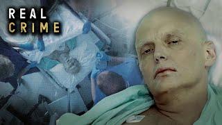 Assassinating Alexander Litvinenko (Full Documentary) | Real Crime