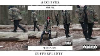 sufferplenty - Archives (Complete Album)