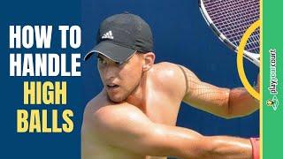 How To Hit High Balls With A One-handed Backhand